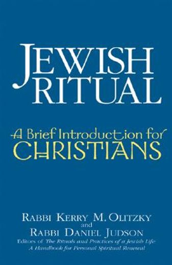 jewish ritual,a brief introduction for christians