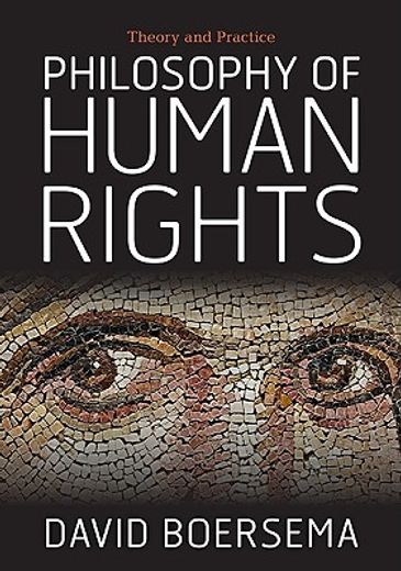 philosophy of human rights,theory and practice
