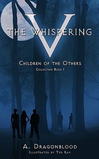 the whispering v,children of the others collection