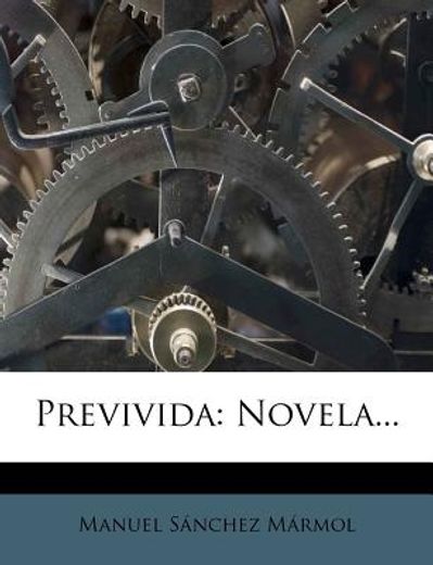 previvida: novela...