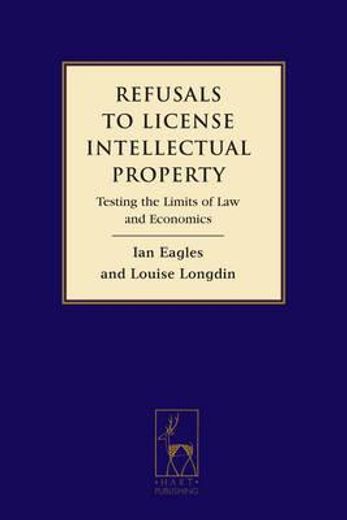 refusals to licence intellectual property (in English)