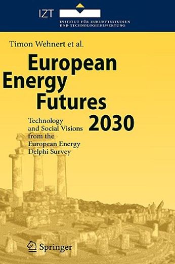 european energy futures 2030,technology and social visions from the european energy delphia survey