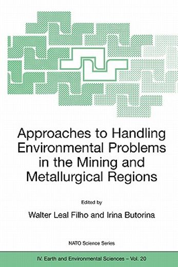 approaches to handling environmental problems in the mining and metallurgical regions