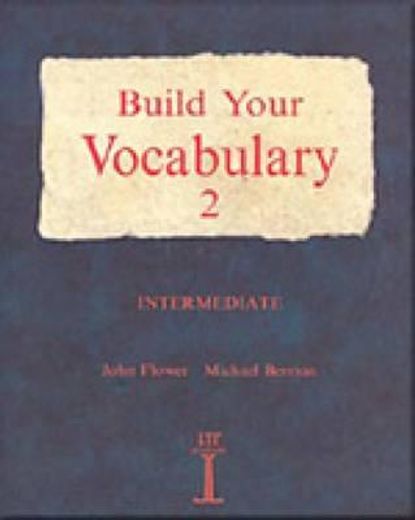 build your vocabulary 2 (en Inglés)
