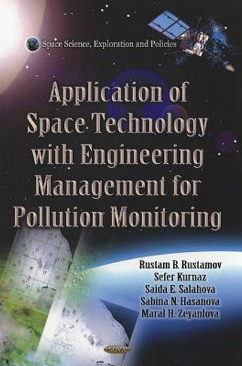 application of space technology with fitting of engineering management for pollution monitoring