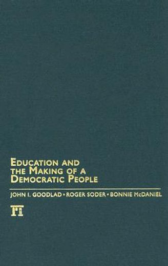 Education and the Making of a Democratic People (en Inglés)