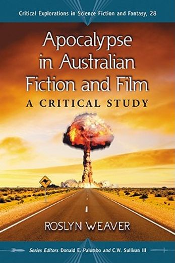 apocalypse in australian fiction and film,a critical study