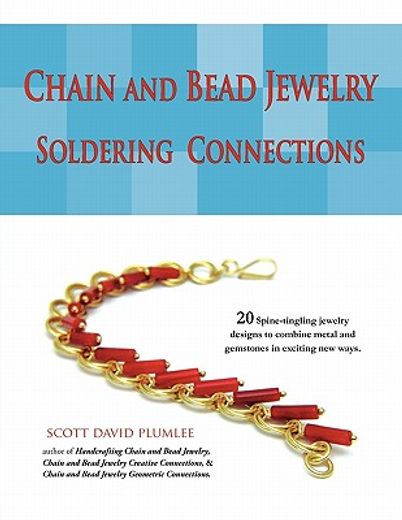chain and bead jewelry: soldering connections (en Inglés)