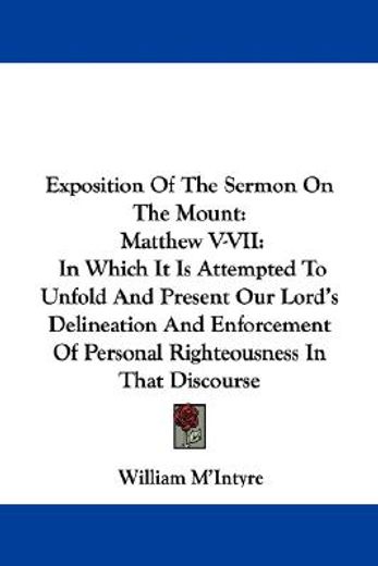 exposition of the sermon on the mount: m