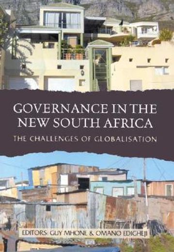 Governance in the New South Africa: The Challenges of Globalisation (in English)