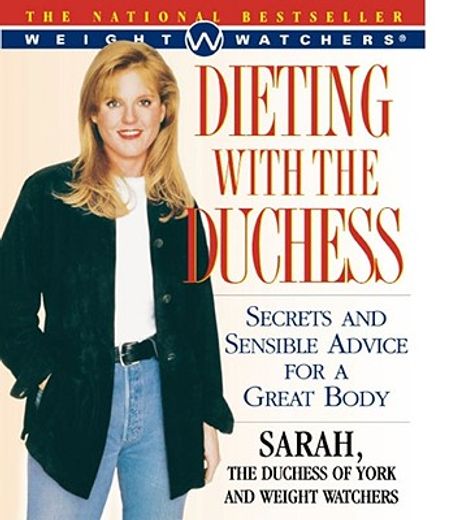 dieting with the duchess,secrets and sensible advice for a great body (en Inglés)