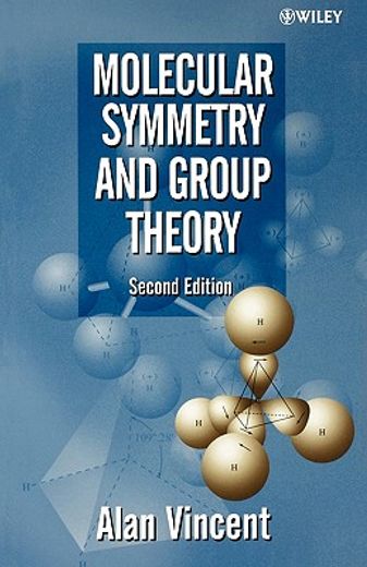 molecular symmetry and group theory,a programmed introduction to chemical applications