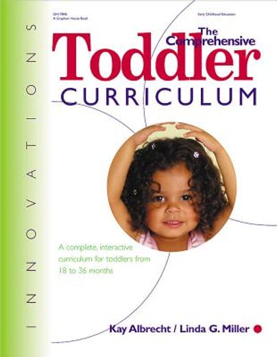 Comprehensive Toddler Curriculum (en Inglés)