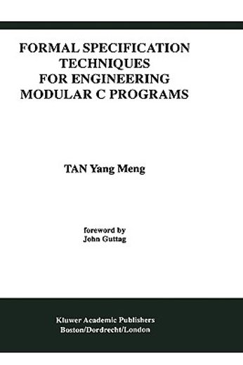 formal specification techniques for engineering modular c programs (en Inglés)