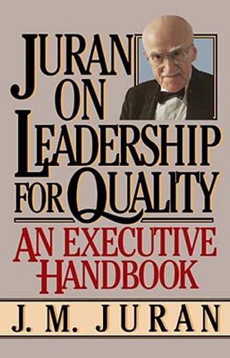 juran on leadership for quality (en Inglés)