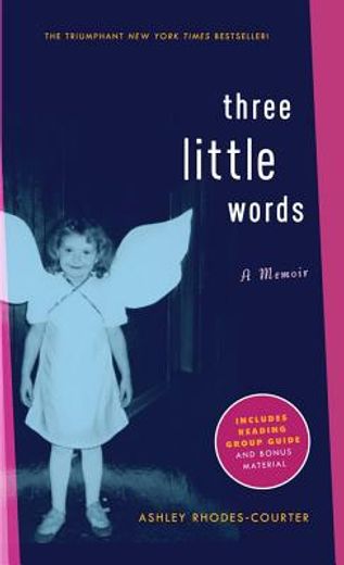 three little words,a memoir (en Inglés)