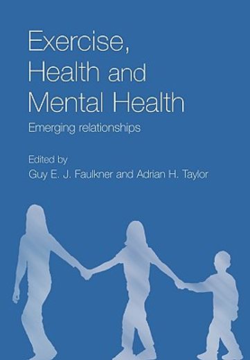 exercise, health and mental health,emerging relationships