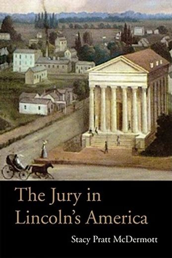 the jury in lincoln`s america
