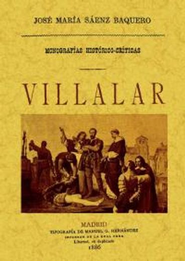Monografia historico-critica de Villalar