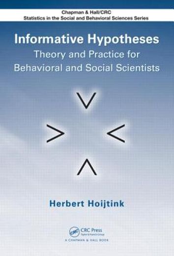 Informative Hypotheses: Theory and Practice for Behavioral and Social Scientists (en Inglés)