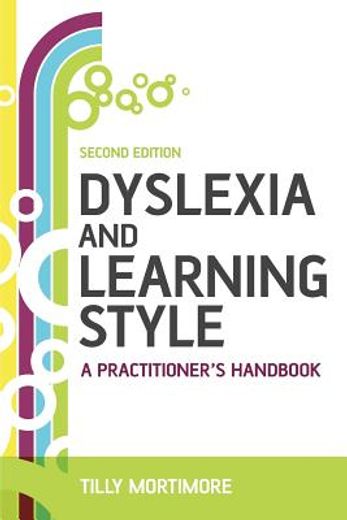 dyslexia and learning style,a practitioner´s handbook