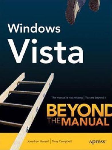windows vista,beyond the manual