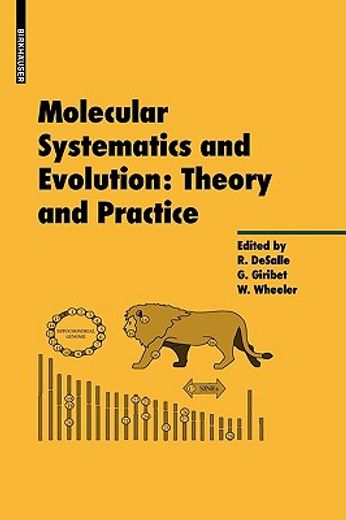 molecular systematics and evolution,theory and practice