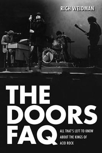 the doors faq,all that`s left to know about the kings of acid rock