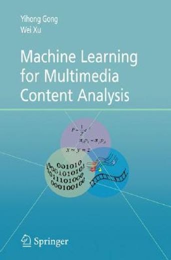 machine learning for multimedia content analysis