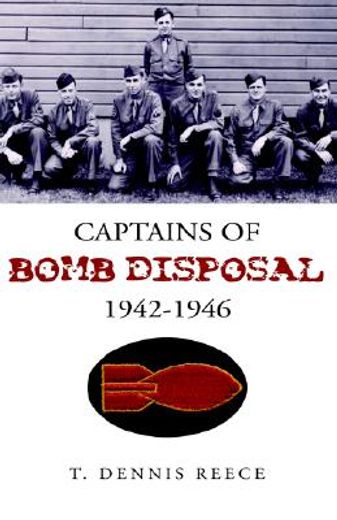 captains of bomb disposal 1942-1946 (en Inglés)