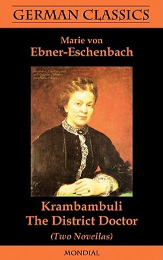 krambambuli. the district doctor (two novellas. german classics)