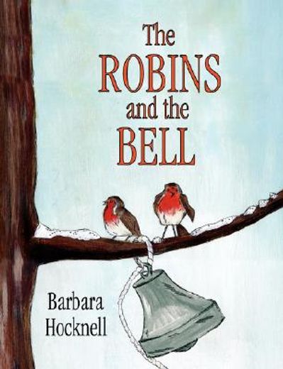 robins and the bell