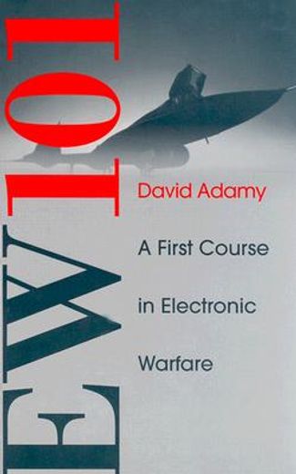 ew 101,a first course in electronic warfare (en Inglés)