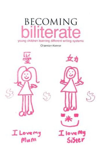becoming biliterate,young children learning different writing systems