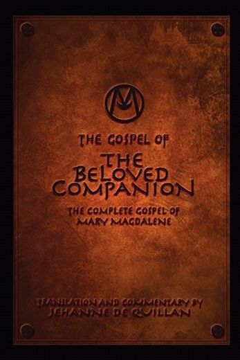 the gospel of the beloved companion (en Inglés)