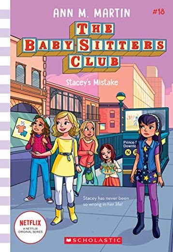 Stacey'S Mistake (The Baby-Sitters Club, 18) (in English)