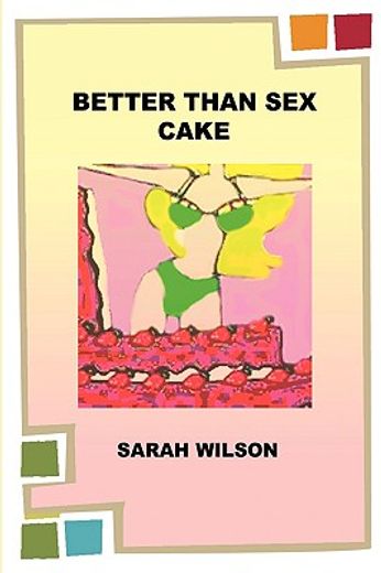 better than sex cake