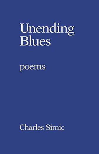 unending blues,poems (en Inglés)
