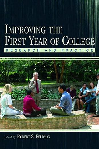 improving the first year of college,research and practice