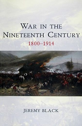war and conflict in the 19th century
