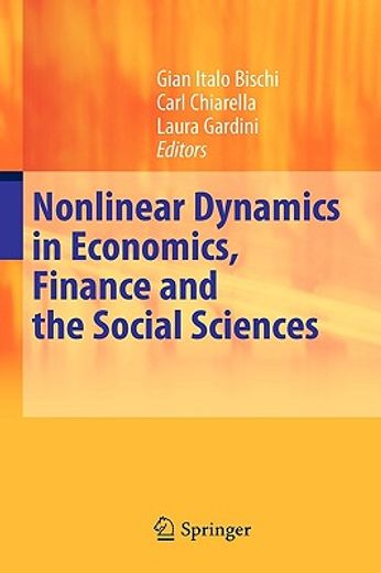 nonlinear dynamics in economics, finance and the social sciences,essays in honour of john barkley rosser jr