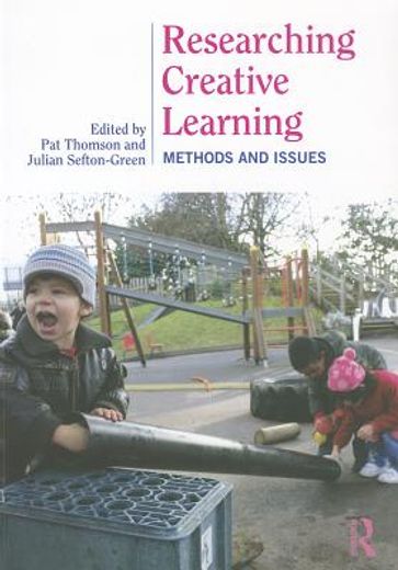 researching creative learning,methods and issues