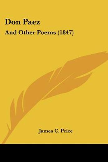 don paez: and other poems (1847)