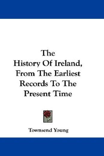 the history of ireland, from the earlies