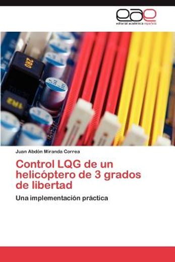 control lqg de un helic ptero de 3 grados de libertad (in Spanish)