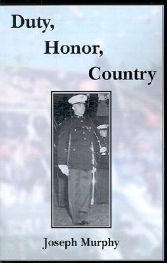 duty, honor, country