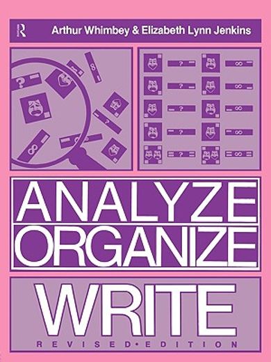 analyse, organize, write