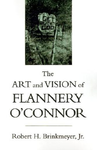 the art & vision of flannery o´connor