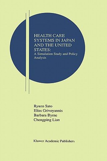 health care systems in japan and the united states (en Inglés)