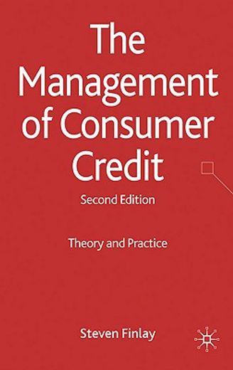 the management of consumer credit,theory and practice
